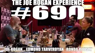 Joe Rogan Experience #690 - Ronda Rousey & Edmond Tarverdyan