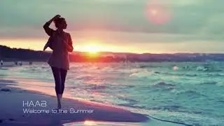 HAAB - Welcome to the Summer
