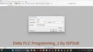 Delta PLC Programming 1 By ISPSoft