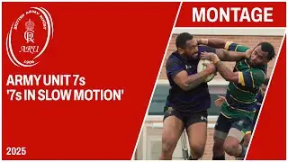 '7s in Slow motion' - Army Rugby Unit 7s