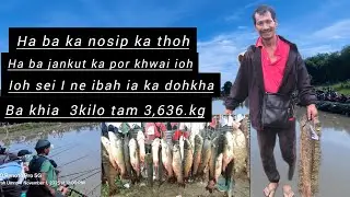  Haka last minit i sei ka dohkha ba 3kilo tam  iohrah syndon ia ka first prize 