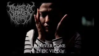 TRAGEDY STRUCK FIRST. 'FOREVER GONE' (OFFICIAL LYRIC VIDEO)