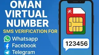 Oman Virtual Number | SMS Verification For Whatsapp Facebook Telegram & Instagram