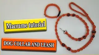 macrame tutorial: dog collar and leash | (2021 design)