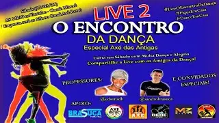LIVE 2 - O ENCONTRO DA DAN&Ccedil;A