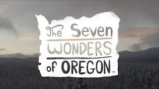 The Seven Wonders of Oregon - Full | GrindTV