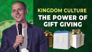 Kingdom Culture | The Power of Gift Giving | Mike Darnell |HighStakes Pt5 | Mike Darnell
