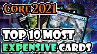 Top 10 Most Expensive Cards in Core Set 2021! | Magic: The Gathering