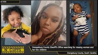 Orangeburg County Sheriff's Office searching for 25yo Sharae Edmonds and her two young children