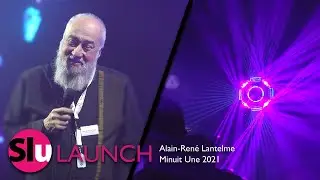LAUNCH 2021 // Minuit Une IVL Photon. The Core of the Laser.