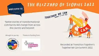 Blizzard of stories - Together We Can Summit 2022