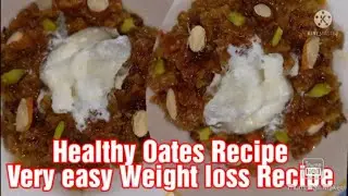 oates recipe for weight loss