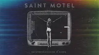 SAINT MOTEL - You're Nobody Till Somebody Wants You Dead (Official Audio)