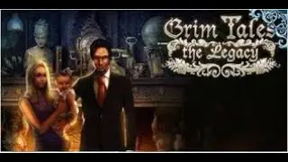 Let's Play: Grim Tales 2: The Legacy Full Walkthrough