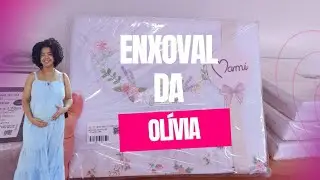 ENXOVAL  DA OLÍVIA, QUASE TUDO PRONTO! 