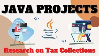 Research on Tax Collections | Big Data Projects | Java Projects With Source Code