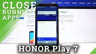 How to Close Apps Running in Background on Honor Play 7 - Close Running Apps