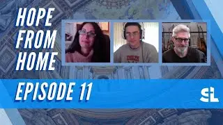 Hope From Home - Episode 11