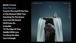 Carry Your Love - Forrest Hill (Official Audio)