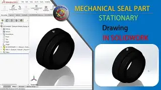 Mechanical Seal Drawing Stationary Seat in solidworks