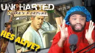 Он воскрес из мертвых! Uncharted Drakes Fortune #4