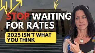 Waiting for Rates to Drop? Here&rsquo;s the Truth