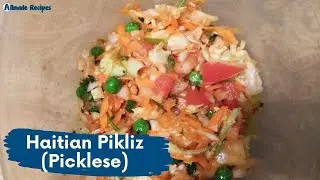 Haitian Pikliz (Picklese) | Side Dish Recipes