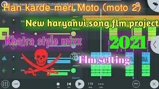 New 2021 khatra dj mixx flm project dj mihir santari style (Apna style mixxx)