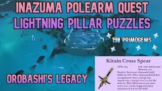 Kitain Cross Spear Quest - Obarashi's Legacy | Lightning Pillar Puzzles