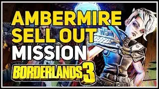 Sell Out Borderlands 3 Mission
