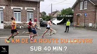 10 KM de la route du Louvre - Objectif SUB 40 minutes - Apr&egrave;s deux &eacute;checs - Possible ?