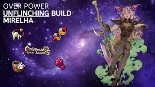 Over power unflinching Build Mirelha-Otherworld Legends.
