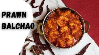 Prawns Balchao | Goan prawn balchao recipe