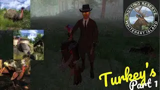 Hunter Classic: Turkey Hunt [Part 1]