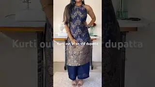 Repurpose an old dupatta into a kurti #sewing #thriftflip #dupatta #repurpose #sewinghacks #style