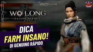 Melhor Farm de QI Genuino em Wo Long Fallen Dynasty!