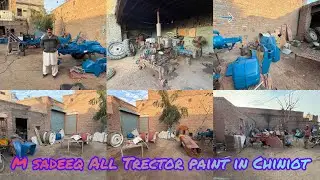 M Sadeeq All Trector paint in chiniot 03007437219  Full information vidio 