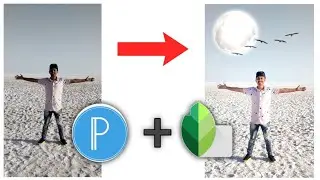 How To Edit Photo Like This In 2021 | Moon Light Photo Editing Using Snapseed and PixelLab