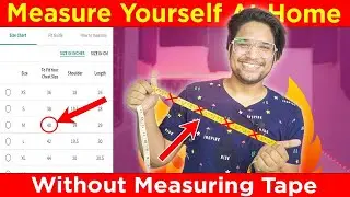 How To Measure Your Size Without MEASURING TAPE At Home | Measure Yourself Without Measuring Tape