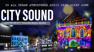 🇩🇪 CITY SOUND  #brownnoise  Bremen Roland Sch&uuml;tting Lichter der City 23 Illumination