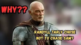 Why Randyll Tarly Chose Not to Chase Sam? | Game of Thrones