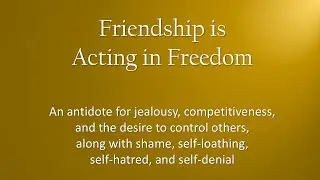 29 Friendship is Acting in Freedom (Ananda Music for a Happier and Healthier You)