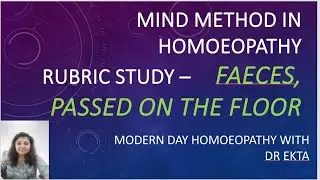 Mind method in homoeopathy| Rubric study|  @Modern day Homoeopathy with Dr Ekta
