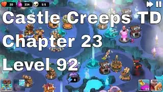 Castle Creeps Level 92