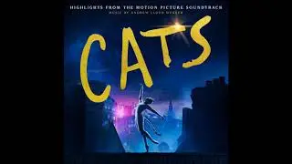 Skimbleshanks: The Railway Cat | Cats OST