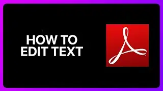 How To Edit Text In Adobe Acrobat Reader Tutorial