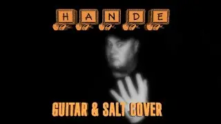 Guitar & Salt Cover - Hande - Mike Few Music #Fender #BOSS #Paraplegic