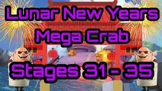 Boom Beach - Lunar New Year Mega Crab 2020: Stages 31 - 35