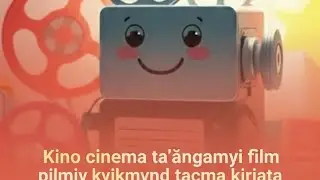 (Детское кино) Кіно cinema ta’ãngamýi film pilmiy kvikmynd тасма kiriata
