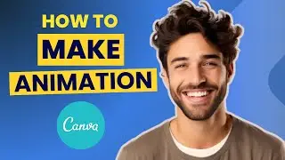 How To Make An Animation In Canva Tutorial (2024)